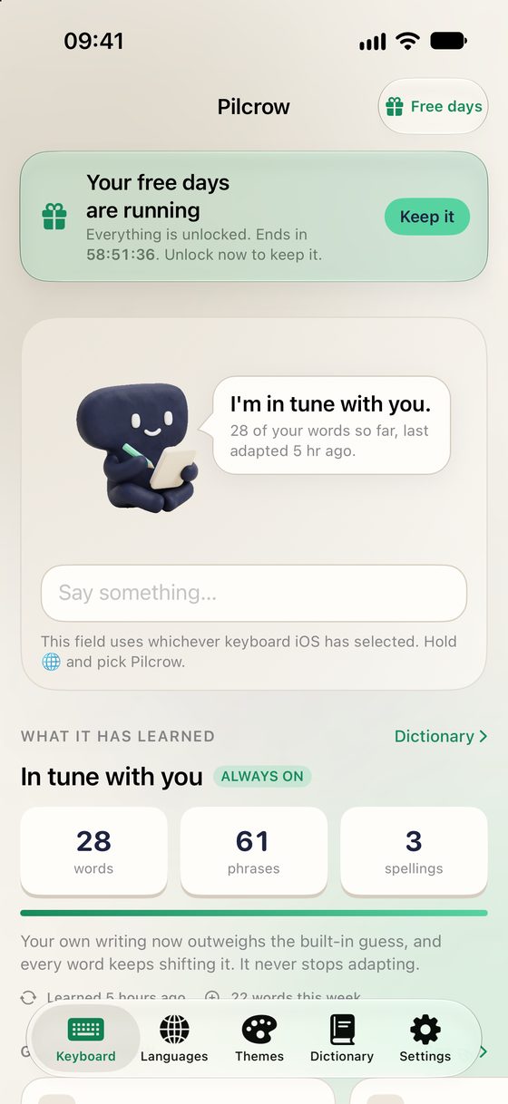 The Pilcrow home screen: a card counting down the free days, a field to try the keyboard in, and a learning card reading “In tune with you” with counts of words, phrases and spellings.
